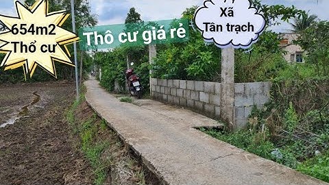 ( đất đã bán)Bán 654m2 thổ cư xã tân trạch cần đước Long An.