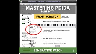 Mastering PDida: How to build a Generative Patch from scratch (Tutorial)
