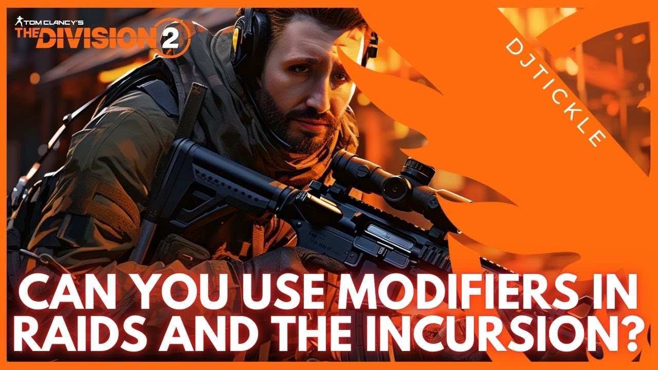 CAN WE USE THE NEW MODIFIERS IN RAIDS AND THE INCURSION?! #thedivision2 ...