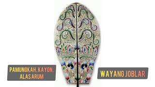 Gending Pamungkah, Kayon, Alas arum Wayang Kulit Joblar