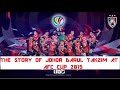 THE STORY OF JOHOR DARUL TA'ZIM AT AFC CUP 2015
