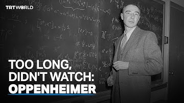 Oppenheimer: the man behind the atomic bomb
