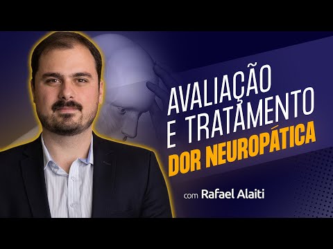 Dor Neuropática: Um guia para Fisioterapeutas
