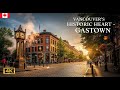 Gastown Vibes: Vancouver’s Oldest Streets in 4K 🇨🇦 March 2025