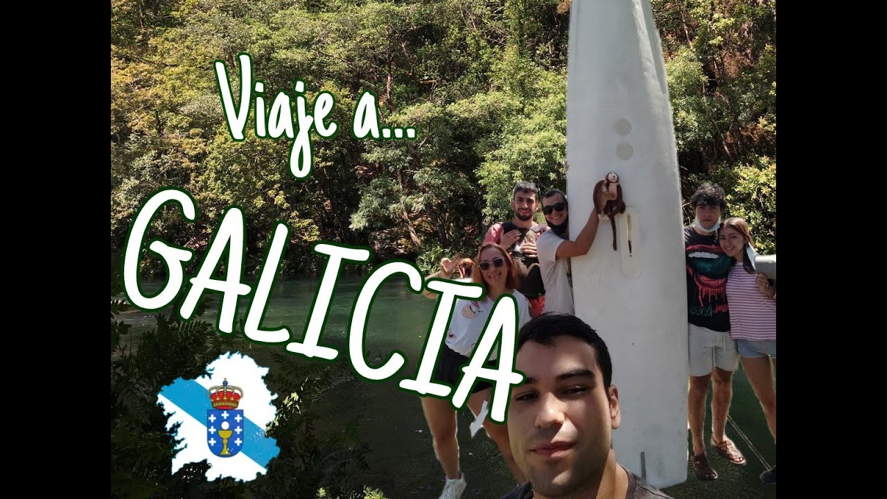 Visitamos GALICIA