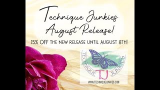 Technique Junkies New Release August 2022 #techniquejunkies #newrelease