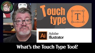 How to Use the Touch Type Tool in Adobe Illustrator