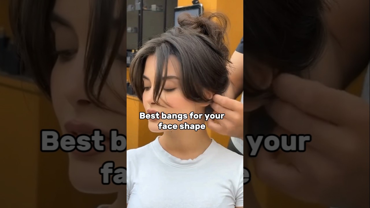 Best bangs for your face shape part-2 