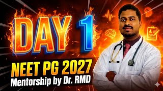 NEET PG 2027 MENTORSHIP BATCH "Z" - ORIENTATION SESSION by Dr. RMD