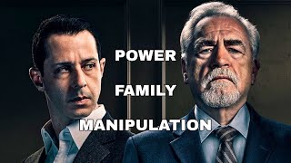 The Toxic Family System Logan Roy Engineered. | SUCCESSION Character Analysis. Wealth