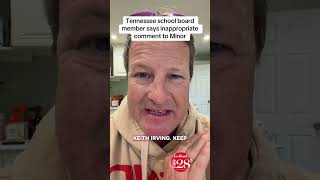 Celebrity Tennessee school board member says inappropriate comment to Minor - LAMag #shorts Wealth