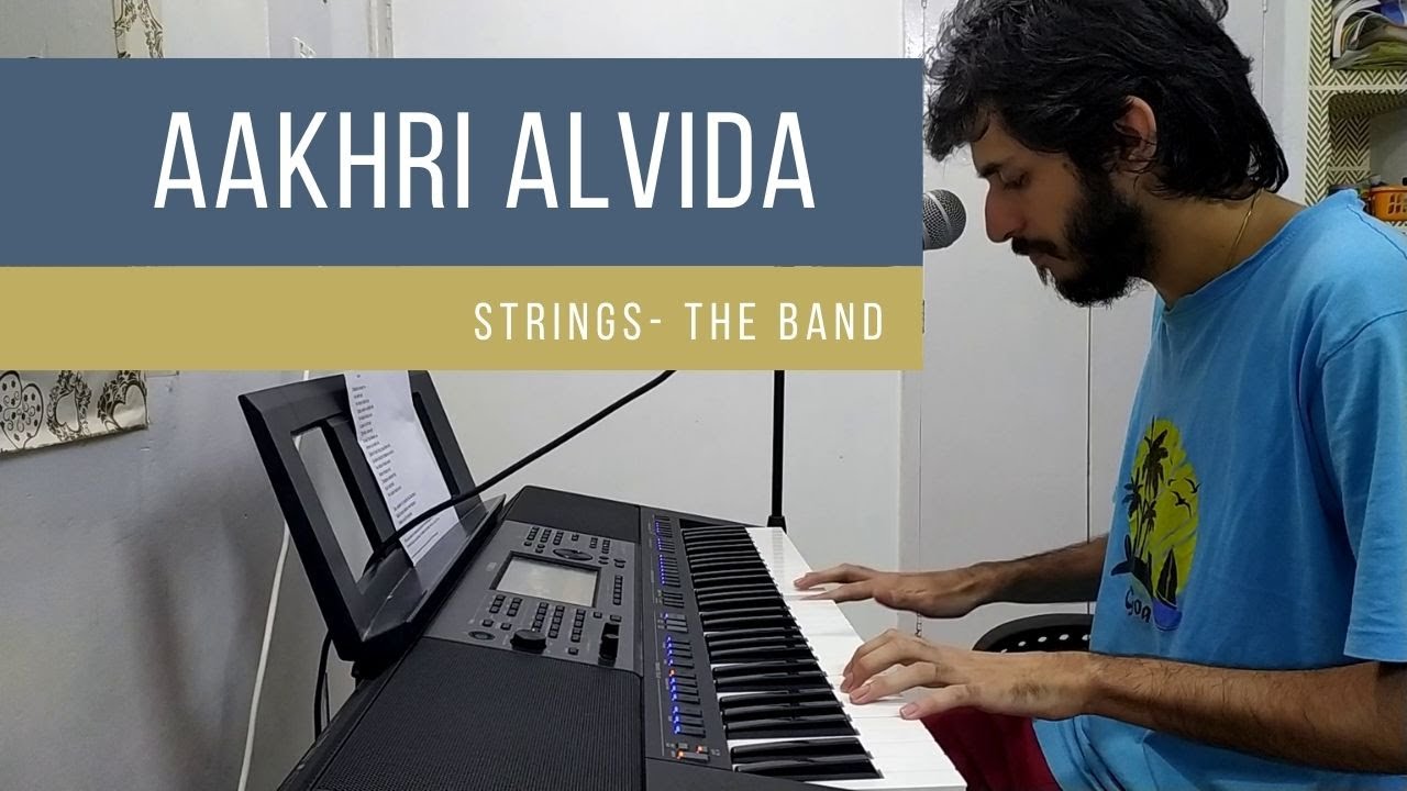 Aakhri Alvida Strings Keyboard/Piano Cover Shootout at