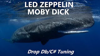 Led Zeppelin - Moby Dick - Drop Db/C# Tuning