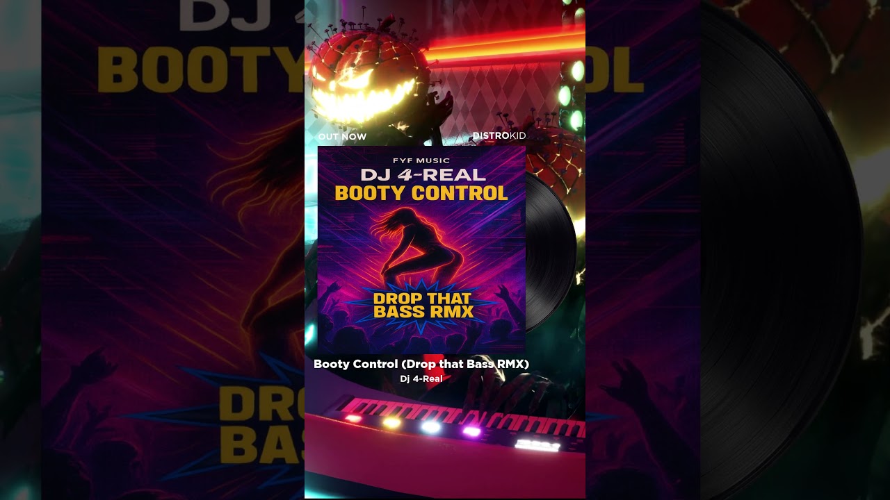 Booty Control (Drop That Bass RMX) | Florida Booty Breaks 