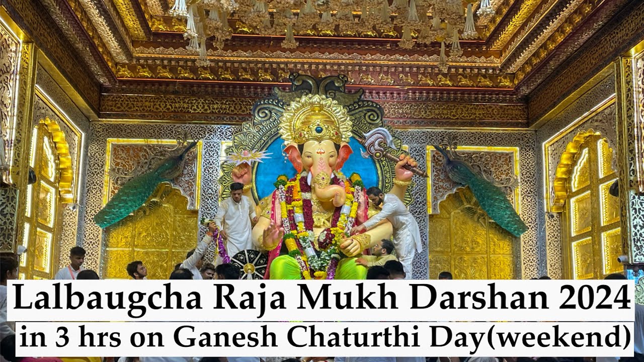 Lalbaugcha Raja Mukh Darshan in 3 hours on Ganesh Chaturthi 2024 ...