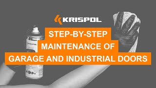 KRISPOL - Step-by-step maintenance of garage and industrial doors screenshot 4