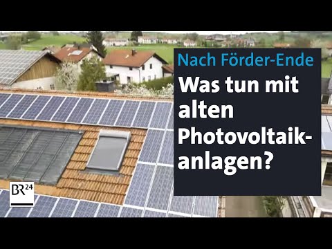 Wenn die Fördervergütung endet: Alte Solaranlage behalten oder ersetzen? | Abendschau | BR24