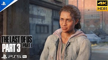 THE LAST OF US PART 1 Gameplay Walkthrough EP 3 FULL GAME | PS5 Pro [ 4K HDR 60FPS ] - No Commentary