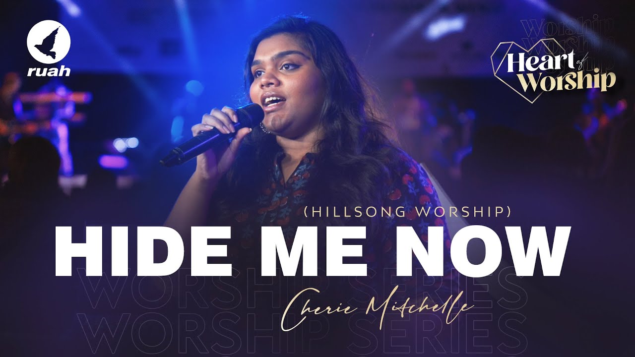 Hide Me NowHillsong Worship  Cover by Cherie Mitchelle  Heart of Worship  Ruah TV