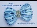 Laço de Cetim 🎀 Laço Bonequinha de Luxo 3  🎀 DIY 🎀 PAP 🎀 TUTORIAL 🎀 Iris Lima