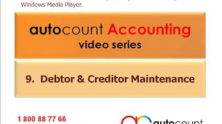 09-AutoCount Accounting Software Video Series - Debtor & Creditor Maintenance screenshot 1