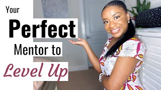 How To Find a Great Mentor | Tips for College Students, Recent Grads, and Young Professionals