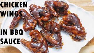 CHICKEN WINGS IN BBQ SAUCE | bbq chicken wings recipe |  chicken recipe | chicken starter recipes