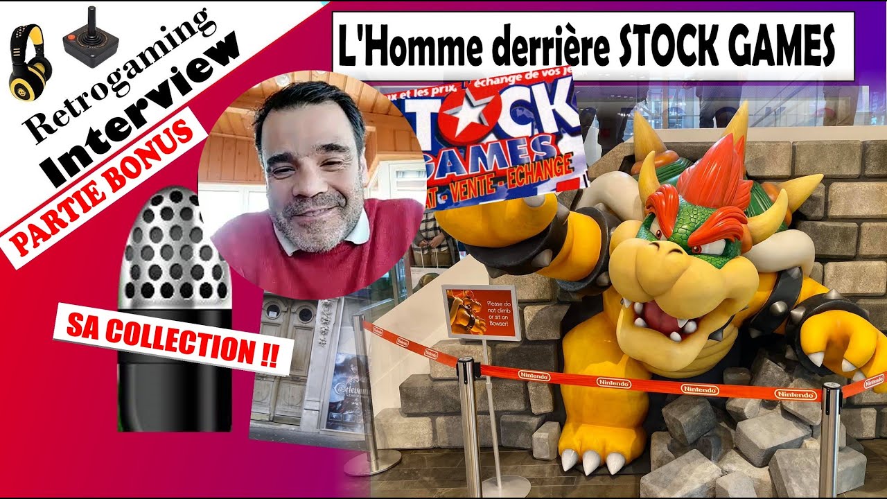 INTERVIEW Retrogaming BONUS La collection de Thomas de STOCK GAMES