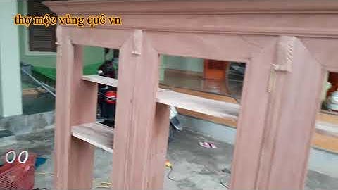 Mẫu tủ rượu âm tường đẹp,công đoạn thi công tủ rượu âm tường-thợ mộc vùng quê vn