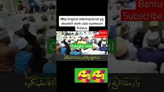 Juara 1 Mtq Internasional Tanzania Viral Syamsuri viral qoriinternasional 2023