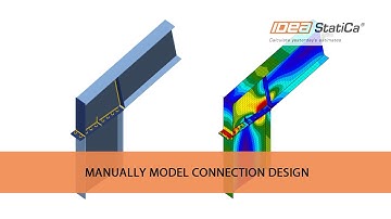 IDEA StatiCa : Manually Model Connection Design