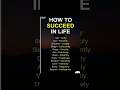 How to Succeed in Life#motivation# facts#trending#reminder @Sirat-al-Mustaqeem (الصراط المستقيم)