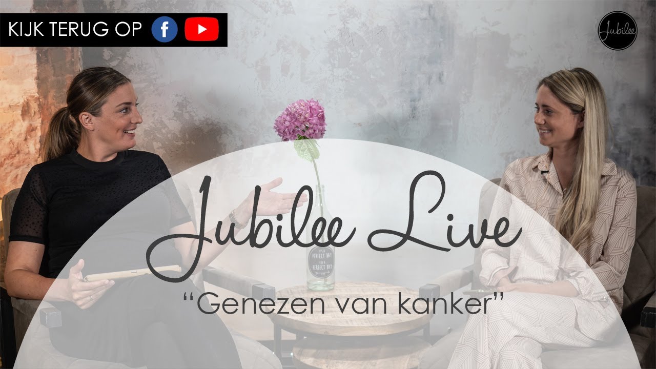 Jubilee Live - Genezen van kanker met Jolien van Roosmalen