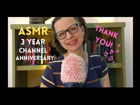 ASMR 3-Year Channel Anniversary Ramble ❤️ Words of Thanks From My Heart (soft spoken and whispered)
