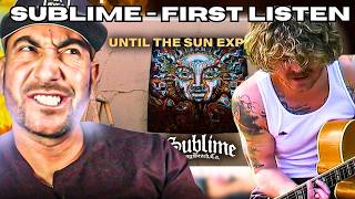 Sublime - Until The Sun Explodes First Reaction | This Vibe Is TIMELESS 🌴🔥!