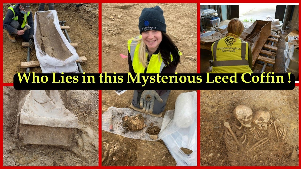 A Mysterious Leed Coffin and A Mass grave Discovered in Uk