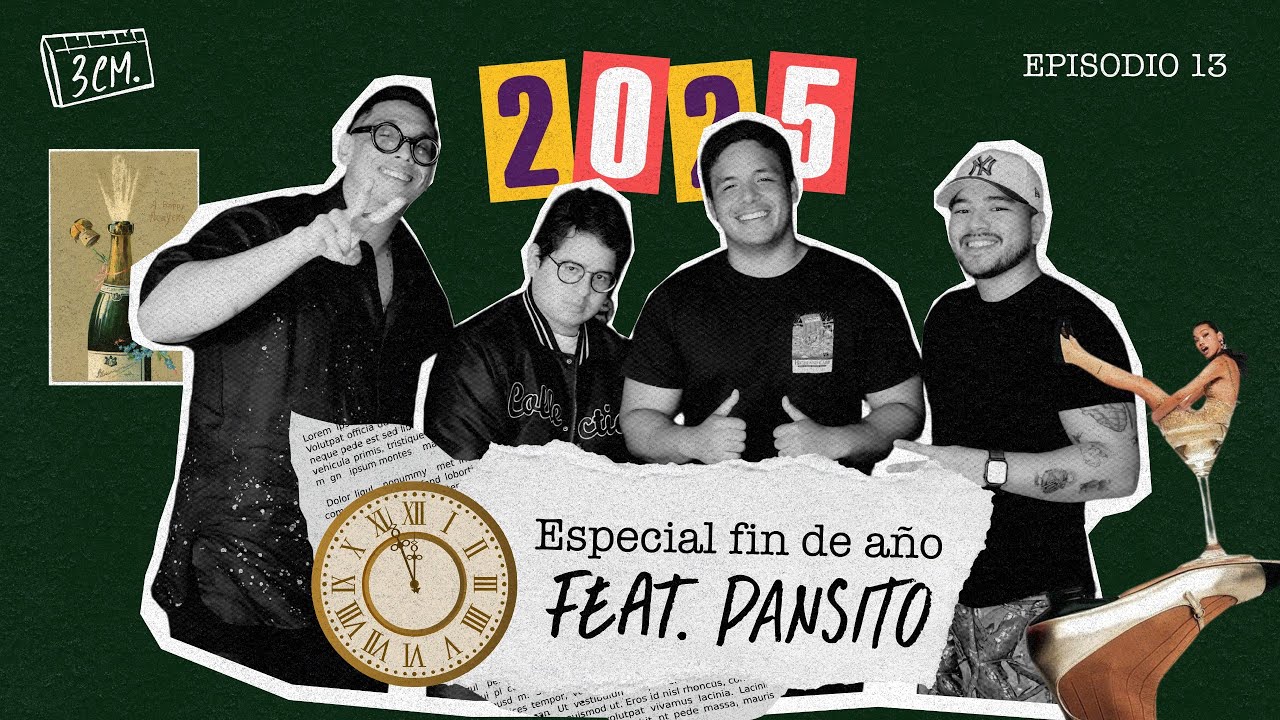 3CM DE PODCAST - EP. 13 ESPECIAL FIN DE AÑO CON PANSITO