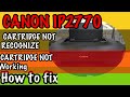 CANON IP2770 CARTRIDGE NOT RECOGNIZED