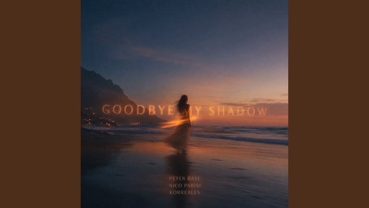 Goodbye My Shadow (Extended Mix)