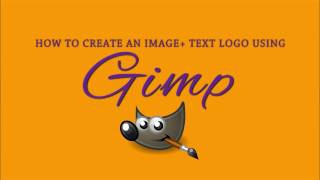[How To] Create an Image and Text Logo using Gimp