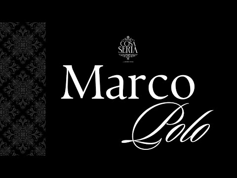 COSA SERIA T5 EP.09- MARCO POLO