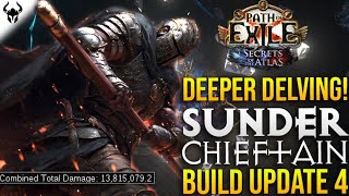 Deeper Deeper Sunder Chieftain Build Update 4 Poe 3.26 Secrets Of The Atlas