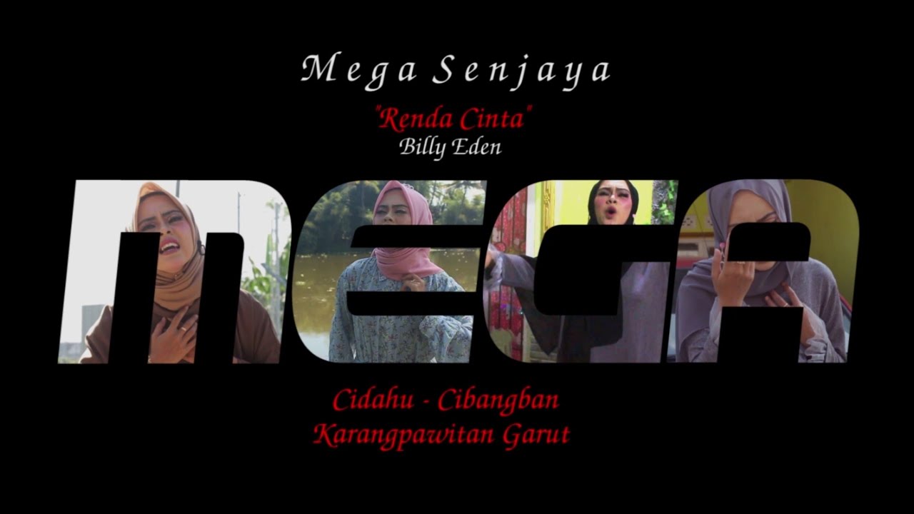 RENDA CINTA - MEGA SENJAYA - YouTube