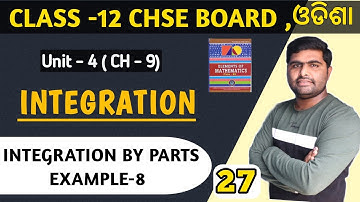 Integration by parts || Integration class 12th in odia || elements of mathematics class 12th ||