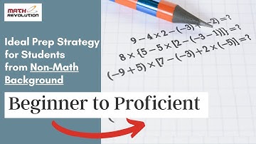 Beginner to Pro: Ideal Prep Strategy for GMAT Students from Non-Math Background