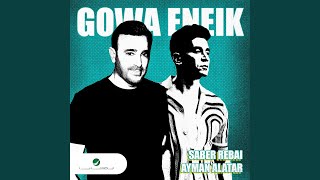 Gowa Eneik - Saber Rebai - Ayman Alatar