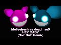 Miniature de la vidéo de la chanson Hey Baby (Noir Dub Mix)