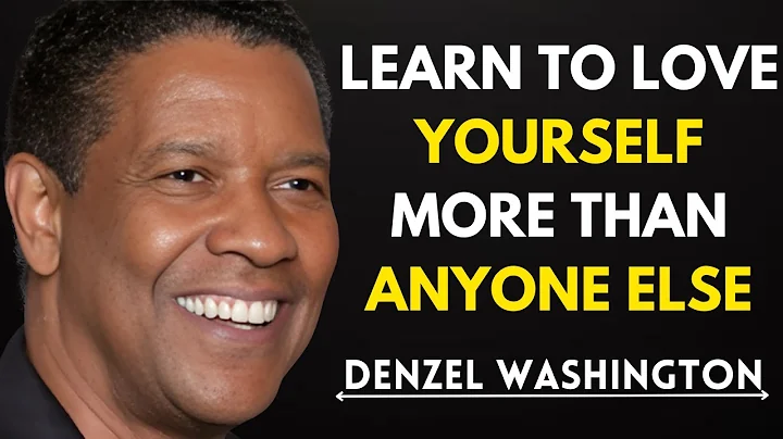 Learn To Love Yourself More Than Anyone Else | Denzel Washington Motivation