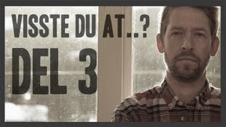 Aasmund Nordstoga - Visste Du At...? Del 3
