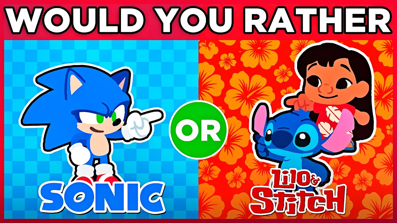 🔵🔄🌸 SONIC VS LILO & STITCH | WOULD YOU RATHER? | Game of choices | 🐵